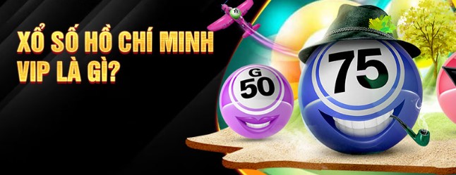 Loại hình xổ số Hồ Chí Minh VIP đem đến rất nhiều trải nghiệm mới mẻ